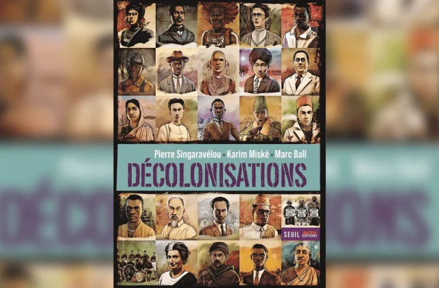 “The history of decolonization must be rediscovered”