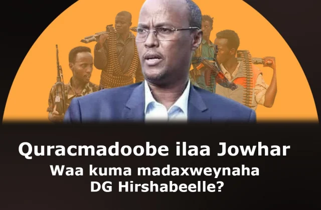 Waa kuma Guudlaawe! Hogaamiyaha DG Hirshabeelle? –