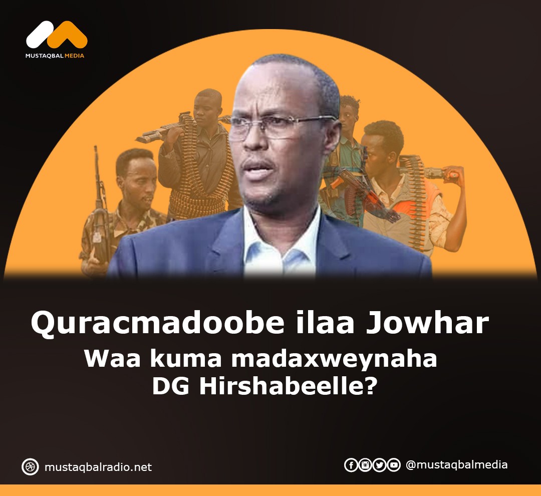 Waa kuma Guudlaawe! Hogaamiyaha DG Hirshabeelle? –
