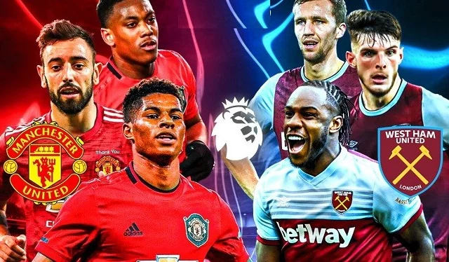 Falanqeynta Kulanka Xiisaha Leh Ee Horyaalka Premier League Ee Kooxaha Manchester United v West Ham.