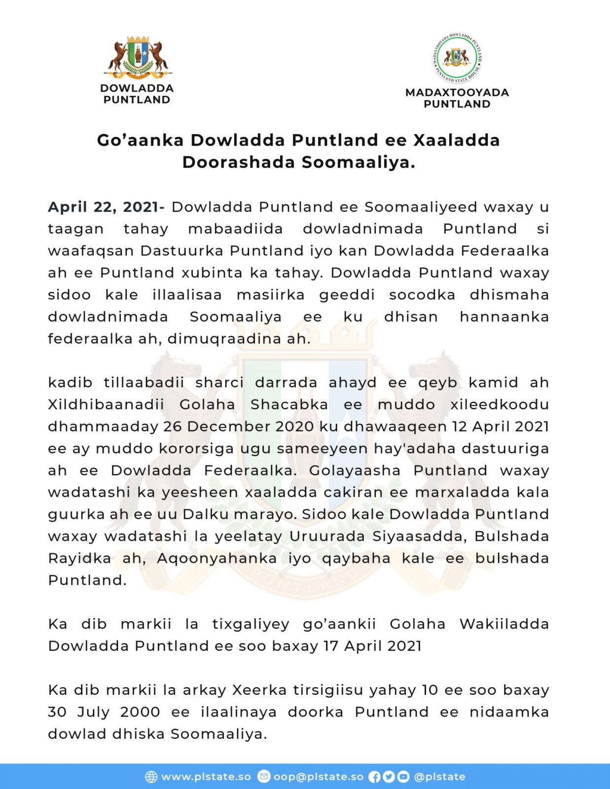 Puntland ayaa go’aan 7 qodob ka kooban ka qaadatay xaaladda doorashada Soomaaliya