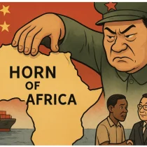 Unchecked, China’s Expanding Influence in the Horn of Africa Spells Trouble