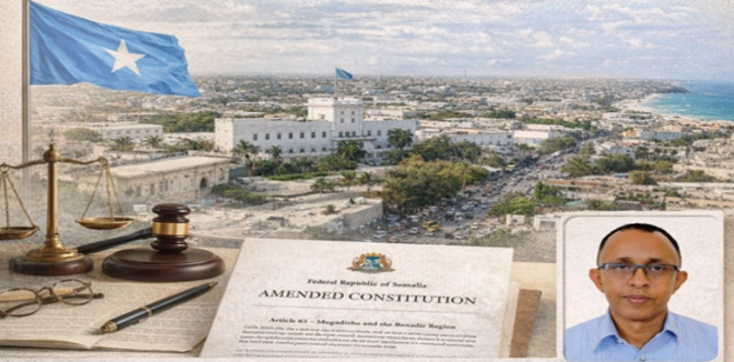 Amended Somali Constitution Puts Mogadishu’s Political Status in Limbo