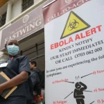 Kenya Confirms First Ebola Case, Places Country on High Alert